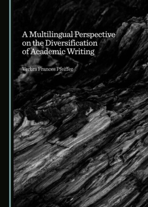 Multilingual Perspective on the Diversification of Academic Writing