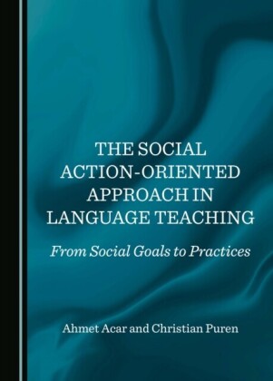 Social Action-Oriented Approach in Language Teaching