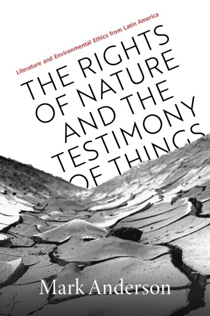Rights of Nature and the Testimony of Things main product photo