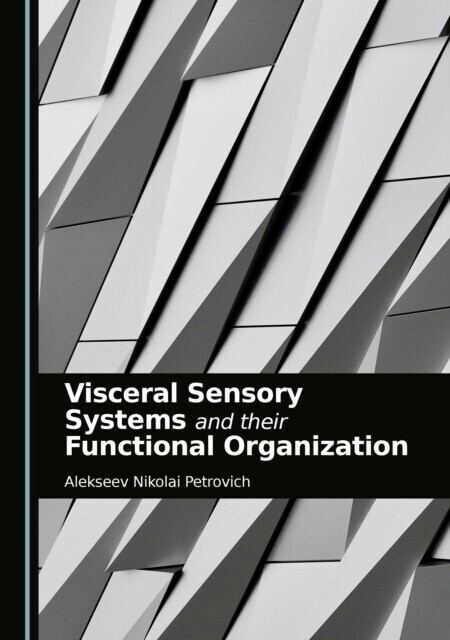 Visceral Sensory Systems and their Functional Organization main product photo