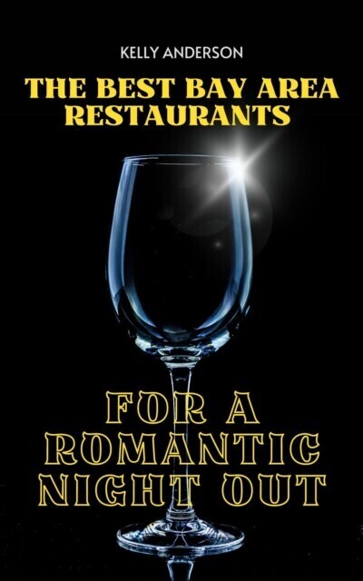 Best Bay Area Restaurants for a Romantic Night Out main product photo