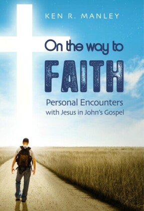On the Way to Faith