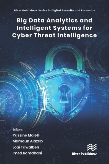 Big Data Analytics and Intelligent Systems for Cyber Threat Intelligence main product photo