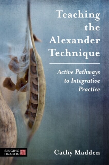 Teaching the Alexander Technique main product photo