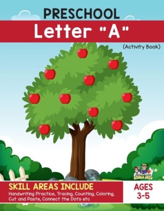 Preschool - Letter &quote;A&quote; Handwriting Practice Activity Workbook. Apple and Apple Picking Theme!