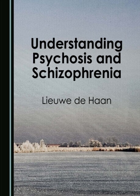 Understanding Psychosis and Schizophrenia main product photo