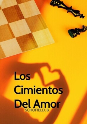 Los Cimientos Del Amor