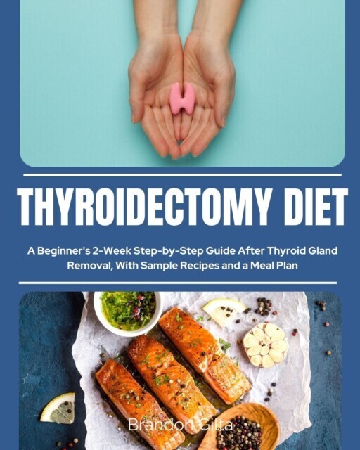 Thyroidectomy Diet main product photo