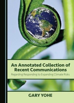 Annotated Collection of Recent Communications Regarding Responding to Expanding Climate Risks