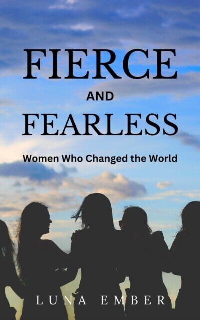 Fierce and Fearless main product photo