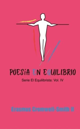 Poesía en equilibrio: serie El Equilibrista