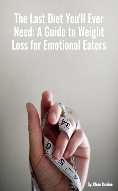 THE LAST DIET YOU'LL EVER NEED main product photo