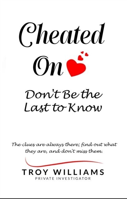 Cheated On Don't Be the Last to Know main product photo