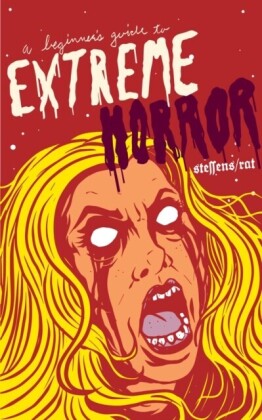 Beginner's Guide to Extreme Horror