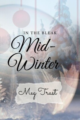 In the Bleak Mid-Winter