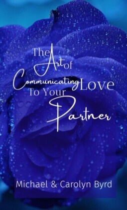Art of Communicating Love To Your Partner