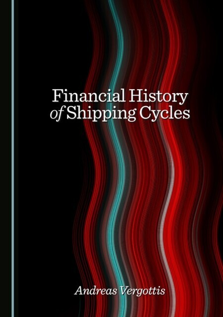 Financial History of Shipping Cycles main product photo