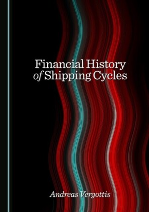 Financial History of Shipping Cycles