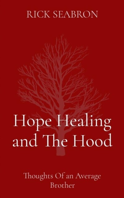 Hope Healing and The Hood main product photo