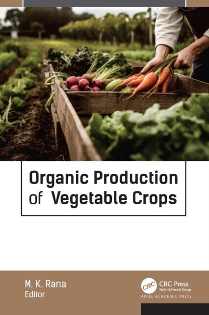 Organic Production of Vegetable Crops main product photo