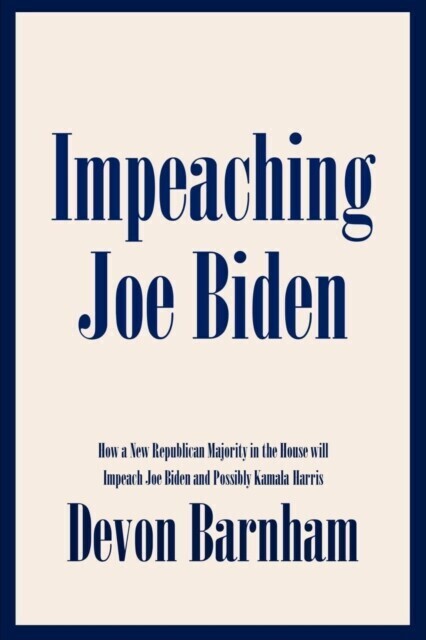 Impeaching Joe Biden main product photo