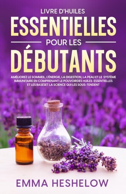 Livre D''huiles Essentielles Pour Les Débutants main product photo