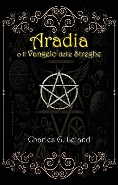 Aradia o il Vangelo delle Streghe Italiane main product photo