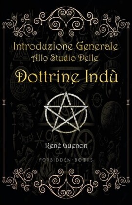 Introduzione generale allo studio delle dottrine indù