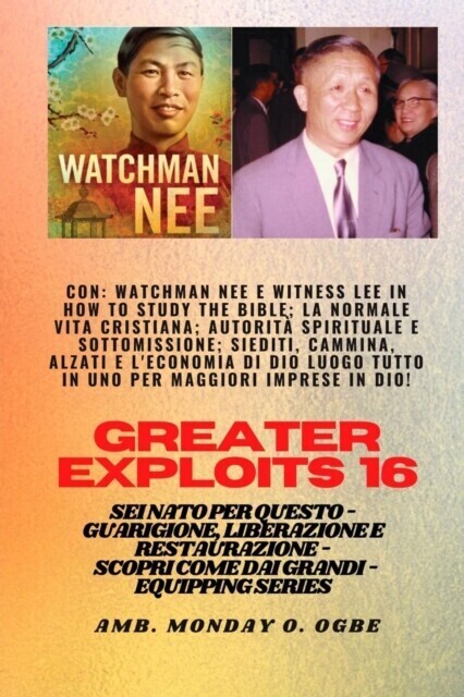 Grandi imprese - 16 Con Watchman Nee e Witness Lee in How to Study the Bible;La normale.. main product photo