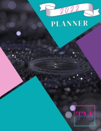Tujuana Motivates 2022 Planner