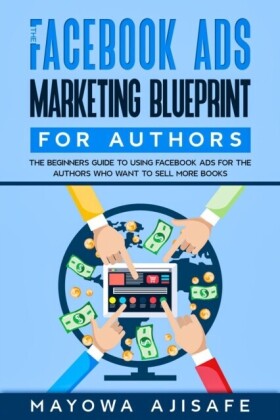 Facebook Ads Marketing Blueprint For Authors