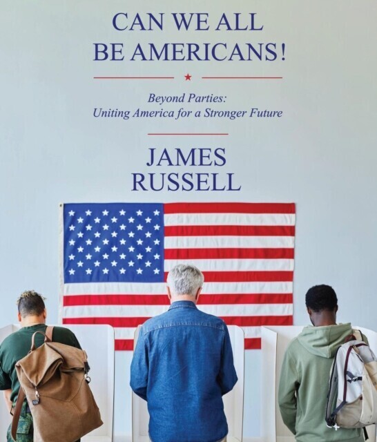 Can We All Be Americans!: Beyond Parties main product photo