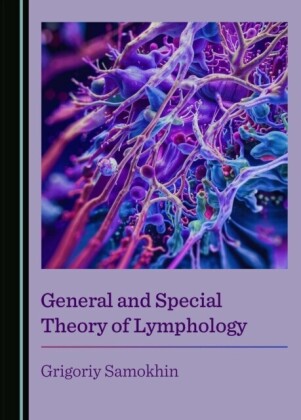 General and Special Theory of Lymphology