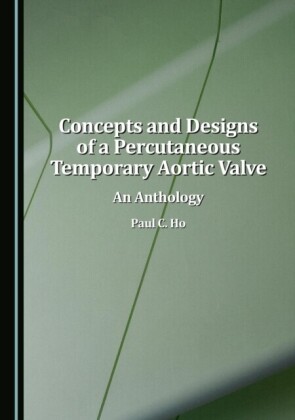Concepts and Designs of a Percutaneous Temporary Aortic Valve