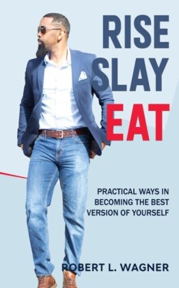 Rise Slay Eat