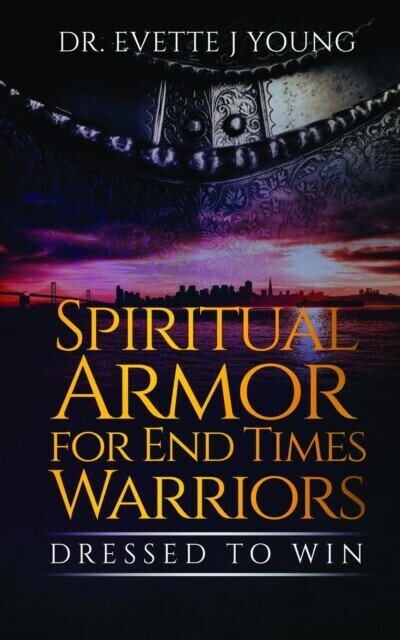 SPIRITUAL ARMOR FOR END TIMES WARRIORS main product photo
