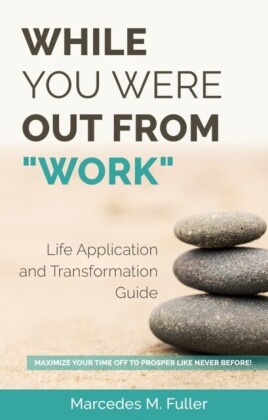 While You Were Out From &quote;Work&quote;