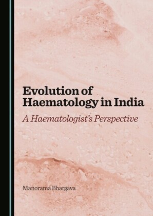 Evolution of Haematology in India