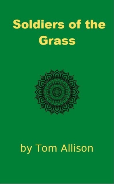 Soldiers of the Grass main product photo