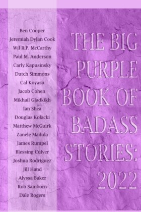 Big Purple Book of Badass Stories