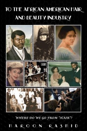 TO THE AFRICAN AMERICAN HAIR  AND BEAUTY INDUSTRY