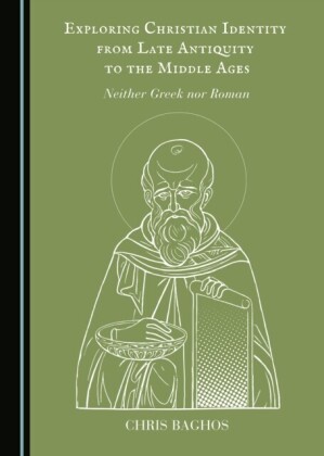 Exploring Christian Identity from Late Antiquity to the Middle Ages