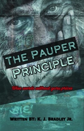 Pauper Principle