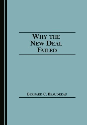 Why the New Deal Failed