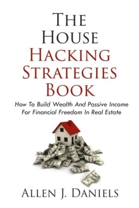 House Hacking Strategies Book