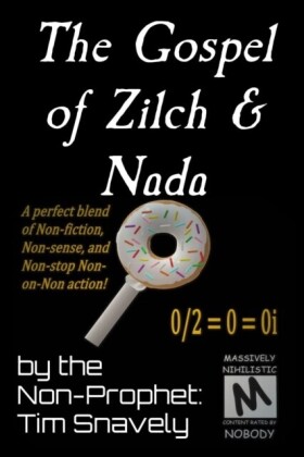 Gospel of Zilch & Nada