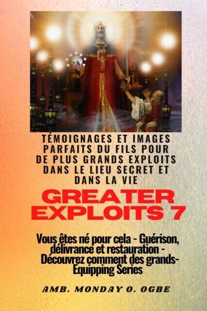 Greater Exploits - 7 - Témoignages parfaits et images du fils pour de plus grands exploits main product photo