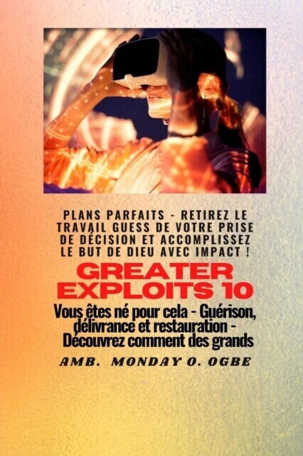 Greater Exploits - 10 - Plans parfaits - Retirez le travail GUESS de votre prise de décision main product photo