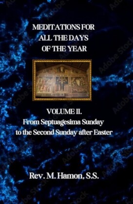 MEDITATIONS FOR ALL THE DAYS OF THE YEAR