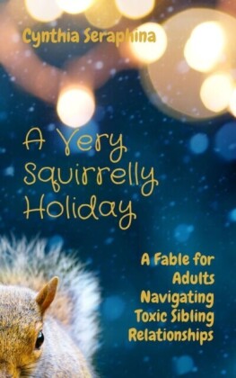 Very Squirrelly Holiday